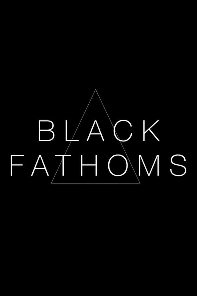 Black Fathoms